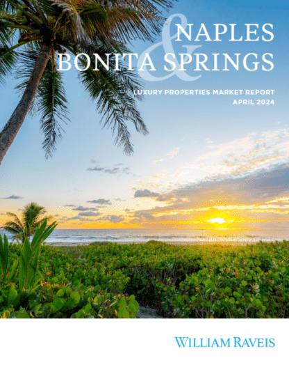 William Ravies - April Naples & Bonita Market Report